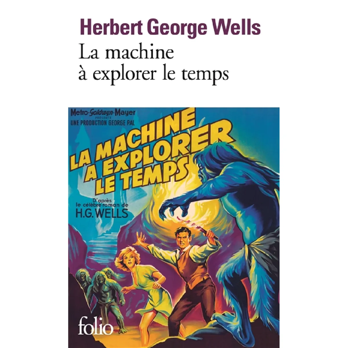 La machine à explorer le temps. L'île du docteur Moreau