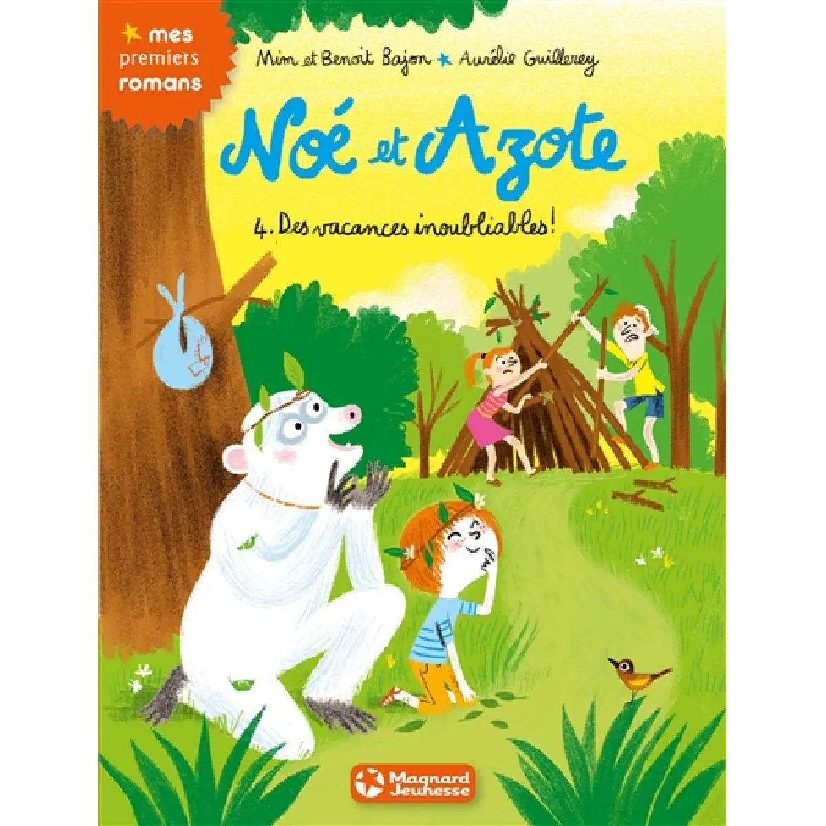 Noé et Azote. Vol. 4. Des vacances inoubliables !